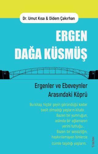 Ergen Dağa Küsmüş