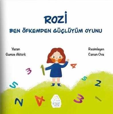 Rozi / Ben Öfkemden Güçlüyüm Oyunu