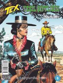 Tex Sayı 8 / Yeşil Çiftliğin Hanımı