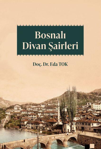 Bosnalı Divan Şairleri