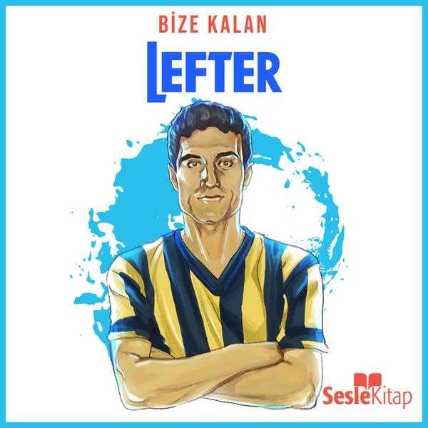 Bize Kalan - Lefter