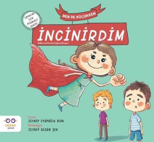 Ben de Küçükken İncinirdim