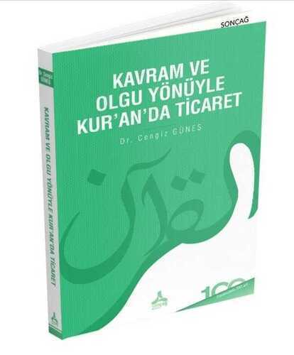 Kavram ve Olgu Yönüyle Kur'an'da Ticaret