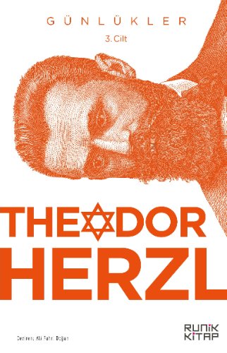 Theodor Herzl'in Günlükleri (3. Cilt)