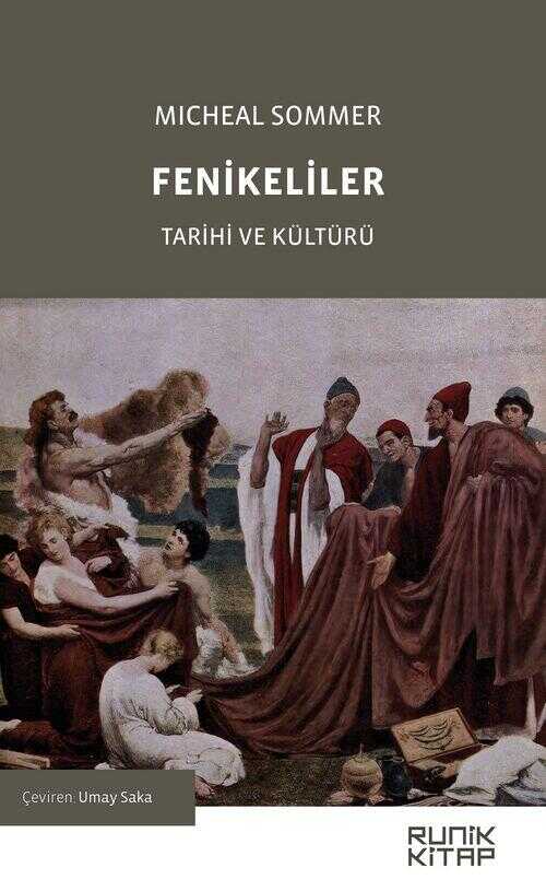 Fenikeliler Tarihi ve Kültürü