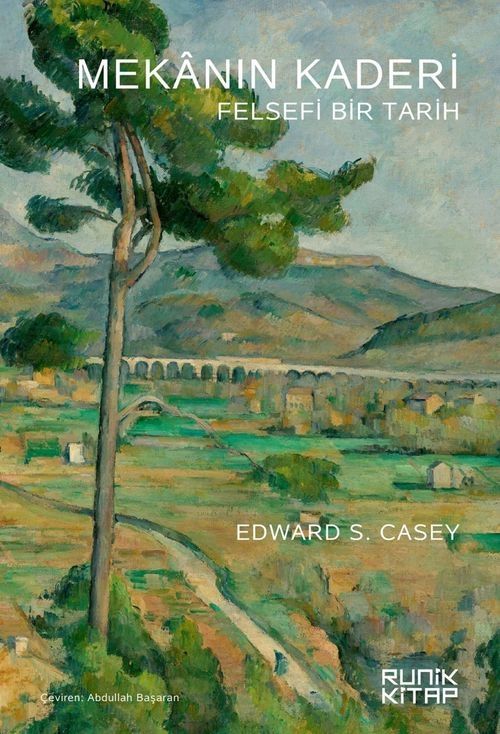 Mekânın Kaderi — Edward S. Casey