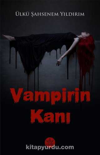 Vampirin Kanı — Ülkü Şahsenem Yıldırım