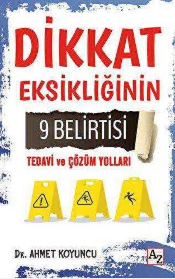 Dikkat Eksikliğinin 9 Belirtisi