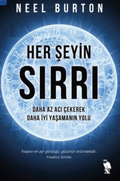 Her Şeyin Sırrı — Neel Burton