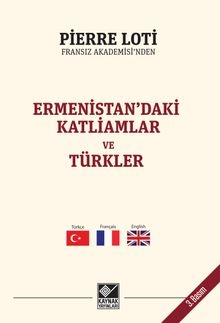 Ermenistan'daki Katliamlar ve Türkler