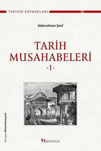 Tarih Musahabeleri - 1