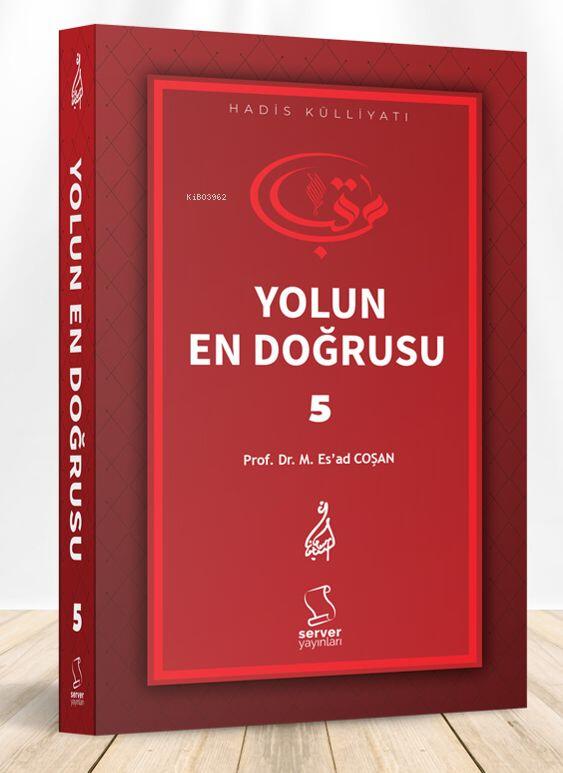 Yolun En Doğrusu - 5
