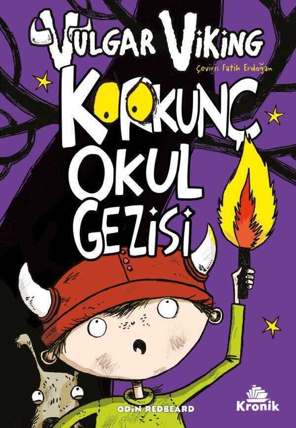 Vulgar Viking 3 : Korkunç Okul Gezisi