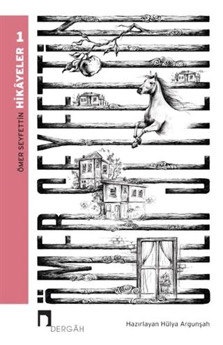 Ömer Seyfettin - Hikâyeler 1