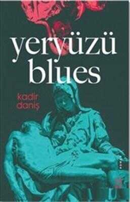 Yeryüzü Blues