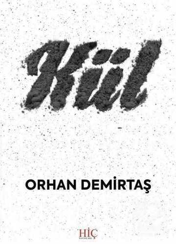 Kül — Orhan Demirtaş(Şair)