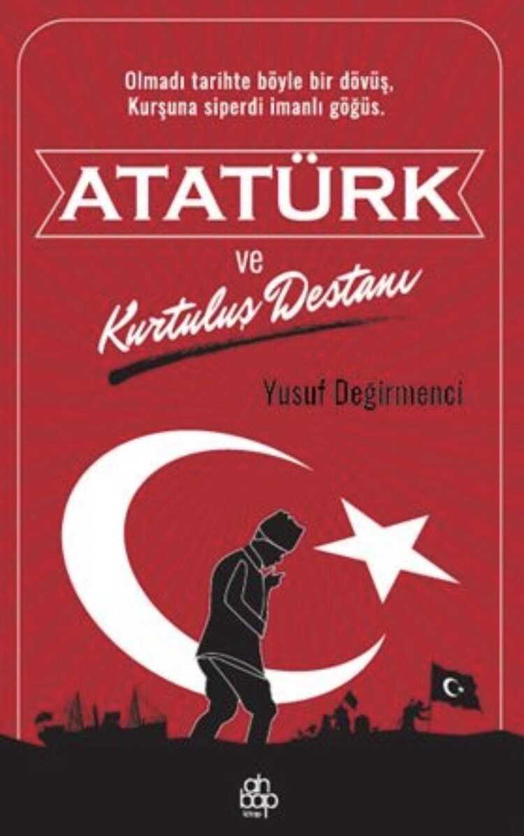 Atatürk ve Kurtuluş Destanı