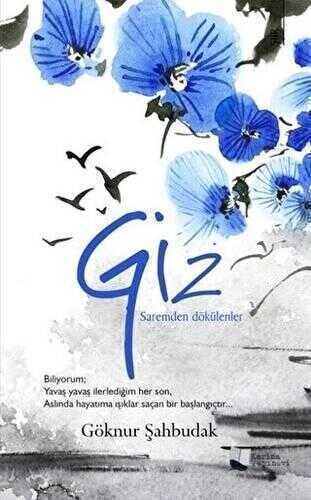 Giz — Göknur Şahbudak