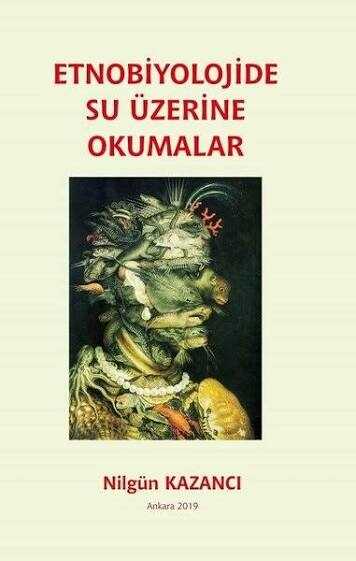 Etnobiyolojide Su Üzerine Okumalar