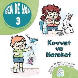 Sen de Yap 3 / Deney, Gözlem ve Etkinlik Kitabı