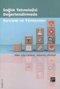 Sağlık Teknolojisi Değerlendirmede Kavram ve Yöntemler