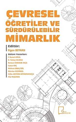 Çevresel Öğretiler ve Sürdürülebilir Mimarlık