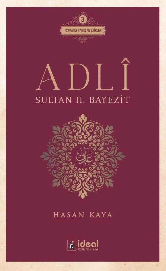 Adlî - Sultan II. Bayezit