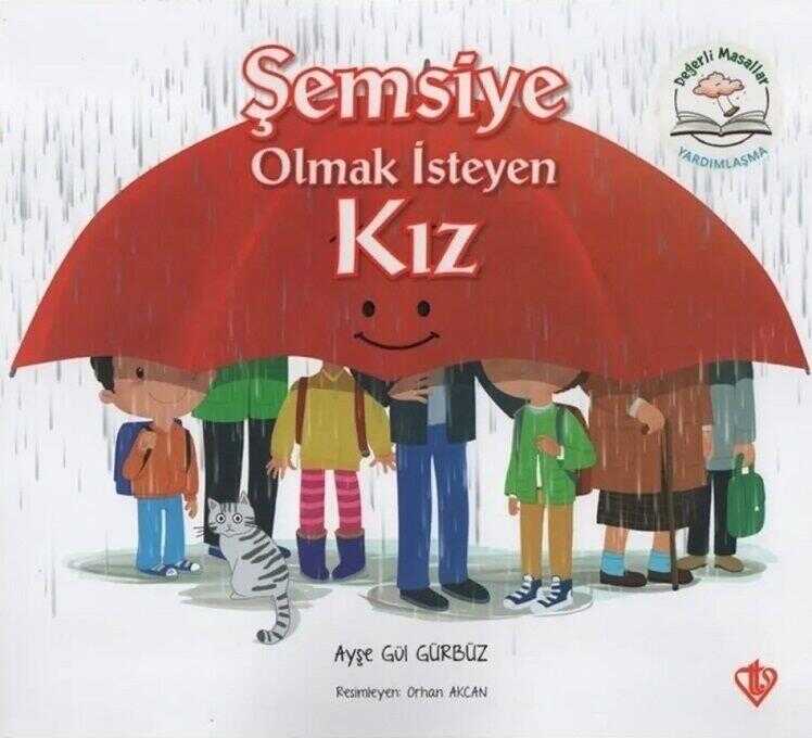 Şemsiye Olmak İsteyen Kız