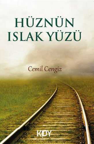Hüznün Islak Yüzü