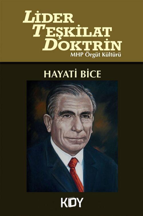 Lider - Teşkilat - Doktrin