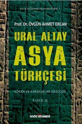 Ural Altay Asya Türkçesi — Övgün Ahmet Ercan