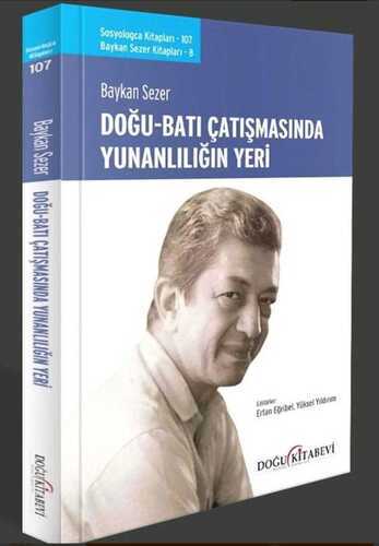 Doğu - Batı Çatışmasında Yunanlılığın Yeri