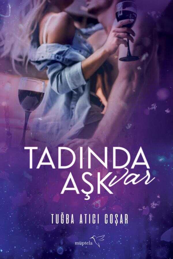 Tadında Aşk Var