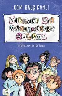 Yabancı Dil Öğrenmeyenler Kulübü