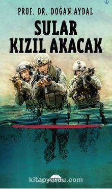 Sular Kızıl Akacak