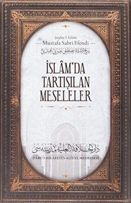 İslam'da Tartışılan Meseleler