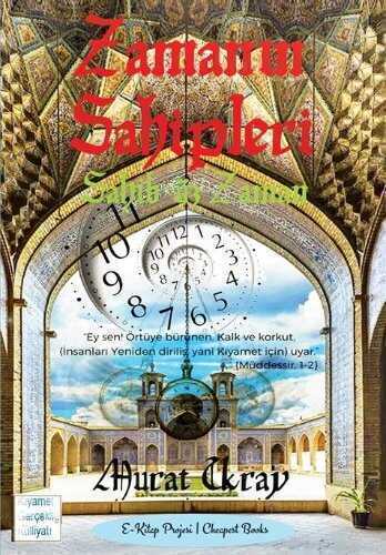 Zamanın Sahipleri  Sahib-üz Zaman