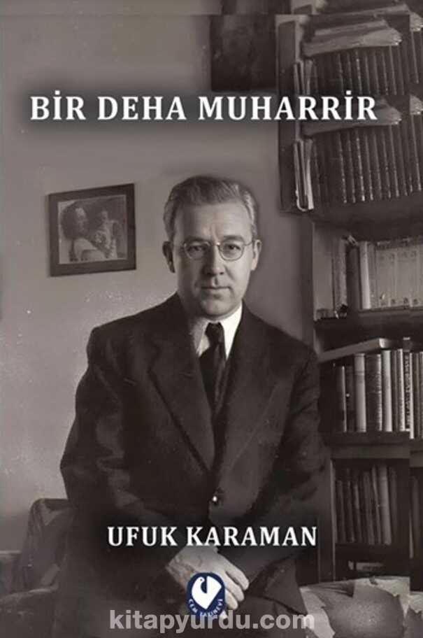 Bir Deha Muharrir
