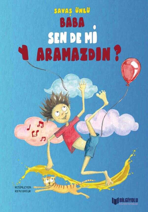 Baba Sen de mi Yaramazdın?