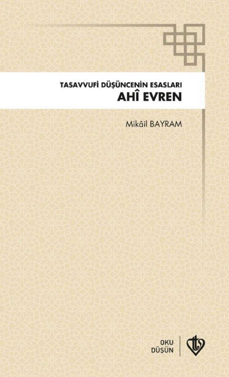Tasavvufi Düşüncenin Esasları