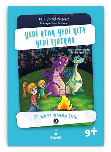 Yedi Renk, Yedi Kıta, Yedi Ejderha