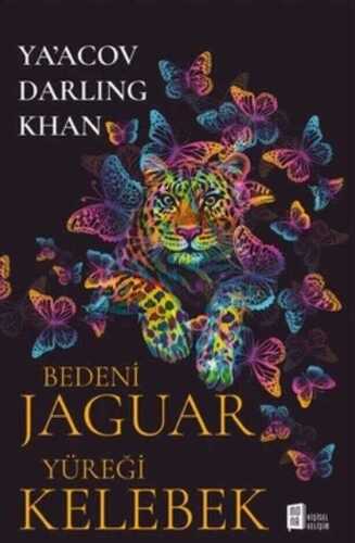 Bedeni Jaguar Yüreği Kelebek