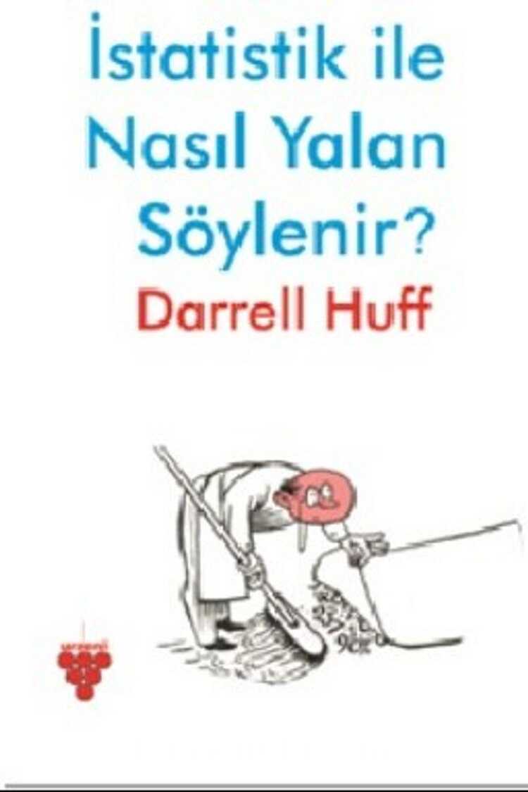 İstatistik ile Nasıl Yalan Söylenir?