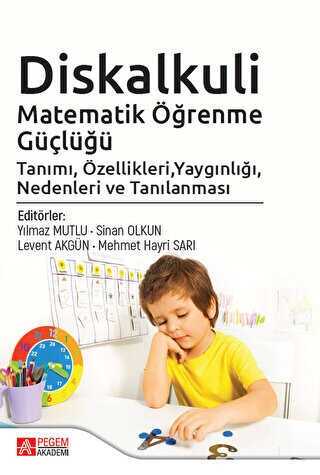 Diskalkuli - Matematik Öğrenme Güçlüğü
