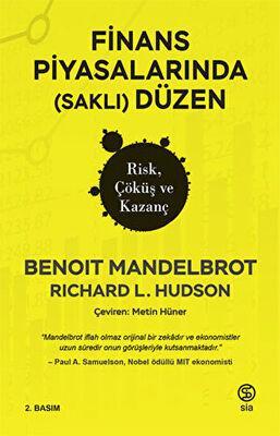 Finans Piyasalarında Saklı Düzen