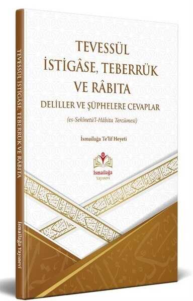 Tevessül İstigâse, Teberrük ve Râbıta
