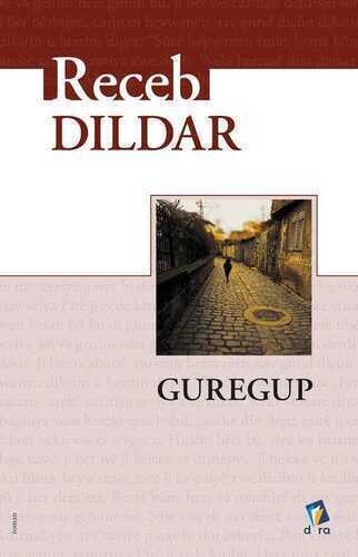 Guregup — Receb Dildar