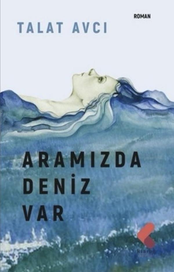 Aramızda Deniz Var