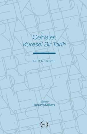 Cehalet Küresel Bir Tarih