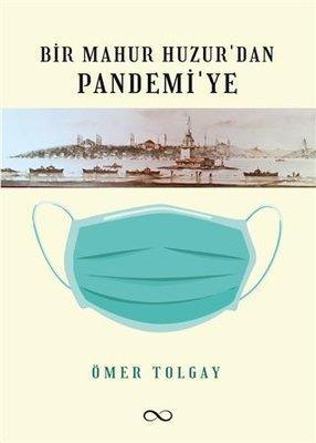 Bir Mahur Huzurdan Pandemiye